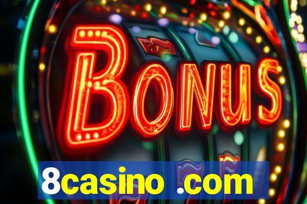 8casino .com